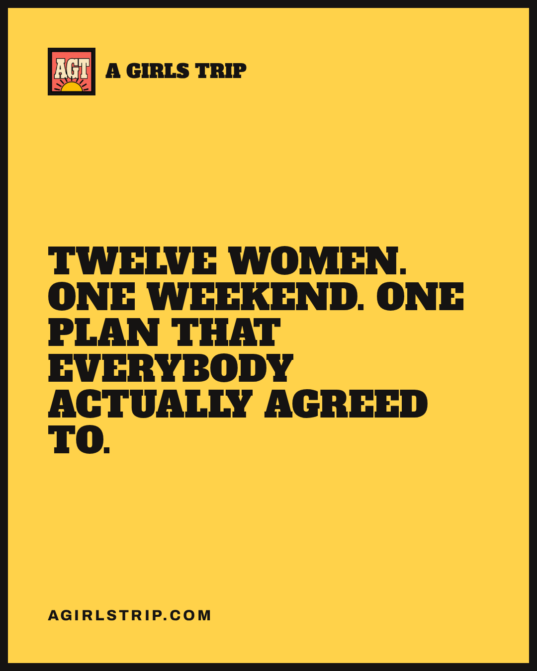 A Girls Trip quote card for social sharing