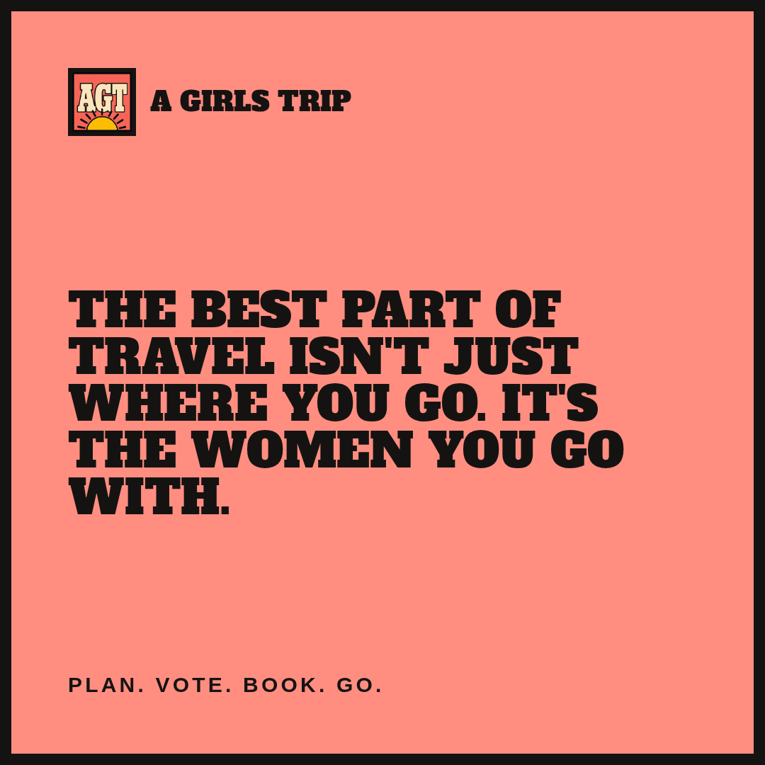 A Girls Trip quote card for social sharing
